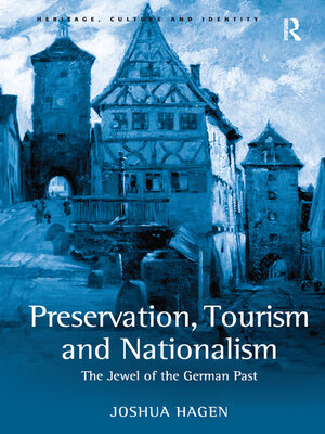 cover image of Preservation, Tourism and Nationalism